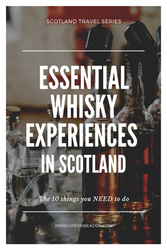 Essential Whisky Experiences In Scotland