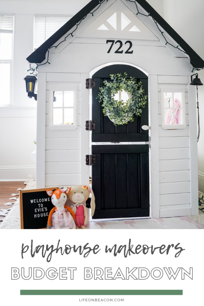 Full cost breakdown of a playhouse makeover, including tips on where to save $$$